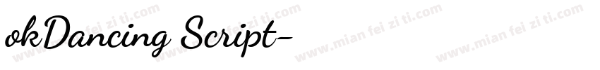 okDancing Script字体转换